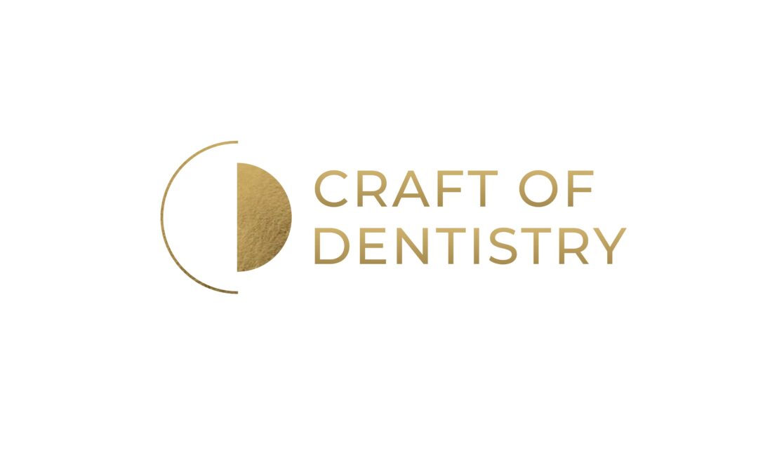 Craft of Dentistry
